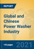 Global and Chinese Power Washer Industry, 2021 Market Research Report- Product Image