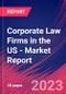 Corporate Law Firms in the US - Industry Market Research Report - Product Image