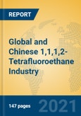 Global and Chinese 1,1,1,2-Tetrafluoroethane Industry, 2021 Market Research Report- Product Image
