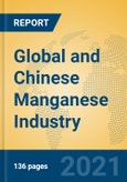 Global and Chinese Manganese Industry, 2021 Market Research Report- Product Image