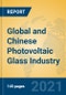 Global and Chinese Photovoltaic Glass Industry, 2021 Market Research Report - Product Thumbnail Image