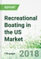 Recreational Boating in the US by Product and Region, 11th Edition - Product Thumbnail Image