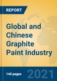 Global and Chinese Graphite Paint Industry, 2021 Market Research Report- Product Image