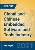 Global and Chinese Embedded Software and Tools Industry, 2021 Market Research Report- Product Image