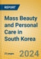 Mass Beauty and Personal Care in South Korea - Product Image