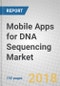 Mobile Apps for DNA Sequencing: Global Markets - Product Thumbnail Image