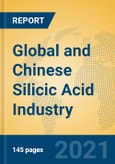 Global and Chinese Silicic Acid Industry, 2021 Market Research Report- Product Image