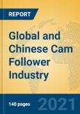 Global and Chinese Cam Follower Industry, 2021 Market Research Report- Product Image