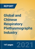 Global and Chinese Respiratory Plethysmographs Industry, 2021 Market Research Report- Product Image