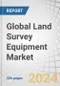 Global Land Survey Equipment Market by End-user (Commercial, Defense, Service Providers), Application (Inspection, Monitoring, Volumetric Calculations, layout Points), Solution (Hardware, Software, Services), Industry and Region - Forecast to 2028 - Product Image