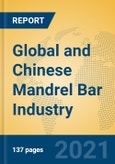Global and Chinese Mandrel Bar Industry, 2021 Market Research Report- Product Image