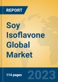 Soy Isoflavone Global Market Insights 2023, Analysis and Forecast to 2028, by Manufacturers, Regions, Technology, Application, Product Type- Product Image