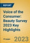 Voice of the Consumer: Beauty Survey 2023 Key Highlights - Product Image