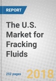 The U.S. Market for Fracking Fluids- Product Image
