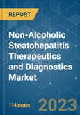 Non-Alcoholic Steatohepatitis (NASH) Therapeutics and Diagnostics Market - Growth, Trends, COVID-19 Impact, and Forecasts (2023 - 2028)- Product Image