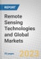 Remote Sensing Technologies and Global Markets - Product Thumbnail Image