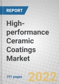 High-performance Ceramic Coatings: North American Markets and Technologies- Product Image