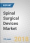 Spinal Surgical Devices: Technologies and Global Markets - Product Thumbnail Image