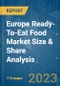 Europe Ready-To-Eat Food Market Size & Share Analysis - Growth Trends & Forecasts (2023 - 2028) - Product Image
