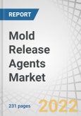 Mold Release Agents Market by Product Type (Water-based, Solvent-based), Application (Die-casting, Rubber Molding, Plastic Molding, PU Molding, Concrete, Wood Composite & Panel Pressing, Composite Molding), and Region- Global Forecast to 2027- Product Image