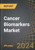 Cancer Biomarkers Market: Industry Trends and Global Forecasts 2024-2035: Distribution by Type of Biomarker, Type of Cancer and Key Geographical Regions- Product Image