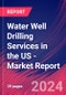 Water Well Drilling Services in the US - Industry Market Research Report - Product Thumbnail Image