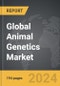 Animal Genetics - Global Strategic Business Report - Product Image