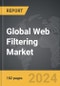 Web Filtering - Global Strategic Business Report - Product Image