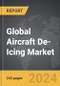 Aircraft De-Icing - Global Strategic Business Report - Product Image