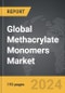 Methacrylate Monomers - Global Strategic Business Report - Product Thumbnail Image