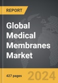 Medical Membranes - Global Strategic Business Report- Product Image