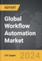 Workflow Automation - Global Strategic Business Report - Product Thumbnail Image