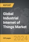 Industrial Internet of Things (IIoT) - Global Strategic Business Report - Product Thumbnail Image