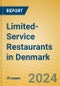 Limited-Service Restaurants in Denmark - Product Image