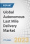 Global Autonomous Last Mile Delivery Market by Platform (Aerial Delivery Drones, Ground Delivery Vehicles (Delivery Bots, Self-Driving Vans & Trucks)), Solution, Application, Type, Payload Weight, Range, Duration, and Region - Forecast to 2030 - Product Thumbnail Image