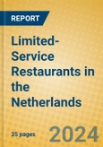 Limited-Service Restaurants in the Netherlands- Product Image