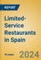 Limited-Service Restaurants in Spain - Product Image
