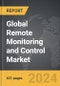 Remote Monitoring and Control - Global Strategic Business Report - Product Thumbnail Image