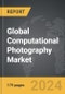 Computational Photography - Global Strategic Business Report - Product Thumbnail Image