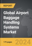 Airport Baggage Handling Systems - Global Strategic Business Report- Product Image