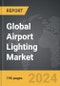Airport Lighting - Global Strategic Business Report - Product Thumbnail Image
