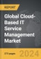 Cloud-Based IT Service Management (ITSM) - Global Strategic Business Report - Product Thumbnail Image