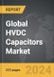 HVDC Capacitors - Global Strategic Business Report - Product Thumbnail Image