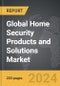 Home Security Products and Solutions - Global Strategic Business Report - Product Thumbnail Image