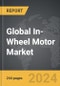 In-Wheel Motor - Global Strategic Business Report - Product Thumbnail Image