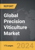 Precision Viticulture - Global Strategic Business Report- Product Image