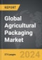 Agricultural Packaging - Global Strategic Business Report - Product Image