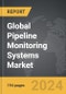 Pipeline Monitoring Systems: Global Strategic Business Report - Product Image