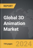 3D Animation - Global Strategic Business Report- Product Image