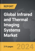 Infrared and Thermal Imaging Systems - Global Strategic Business Report- Product Image